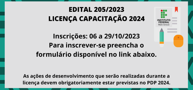 Publicado Edital 205/2023 para usufruto de licença capacitação em 2024